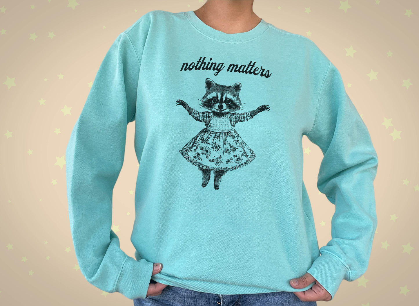 Nothing Matters - Anthropomorphic Raccoon Sweater