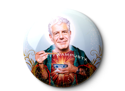 Saint Anthony Bourdain - Pocket Mirror, Magnet, and or Pin Back Button